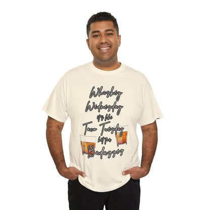 Whiskey Wednesday, Unisex Heavy Cotton Tee