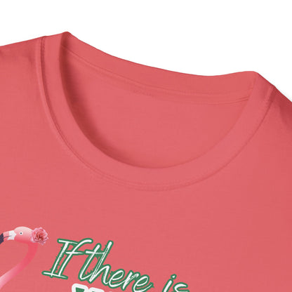 If there is wine there is a way, Unisex Softstyle T-Shirt