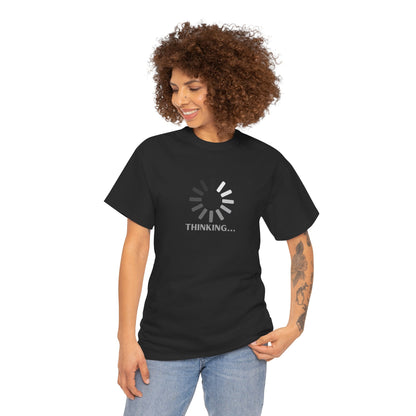 Thinking... Unisex Heavy Cotton Tee - Casual Stylish Graphic T-Shirt for Everyday Wear