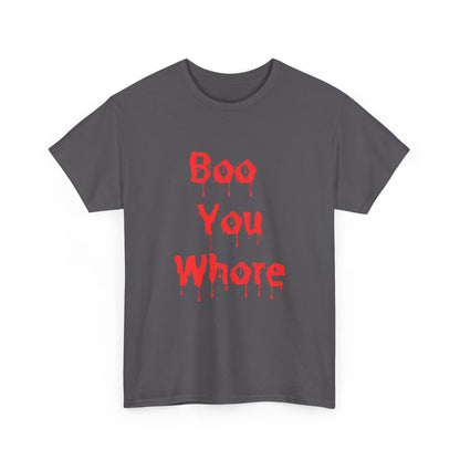 Spooky Humor Unisex Tee You Whore