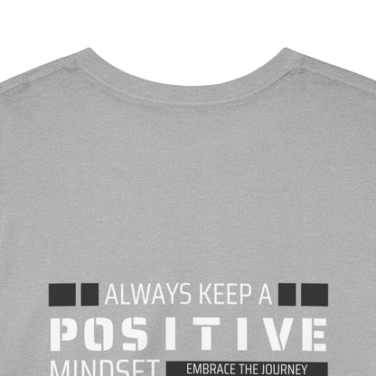 Positive Mindset Unisex Heavy Cotton Tee - Inspiring Daily Wear