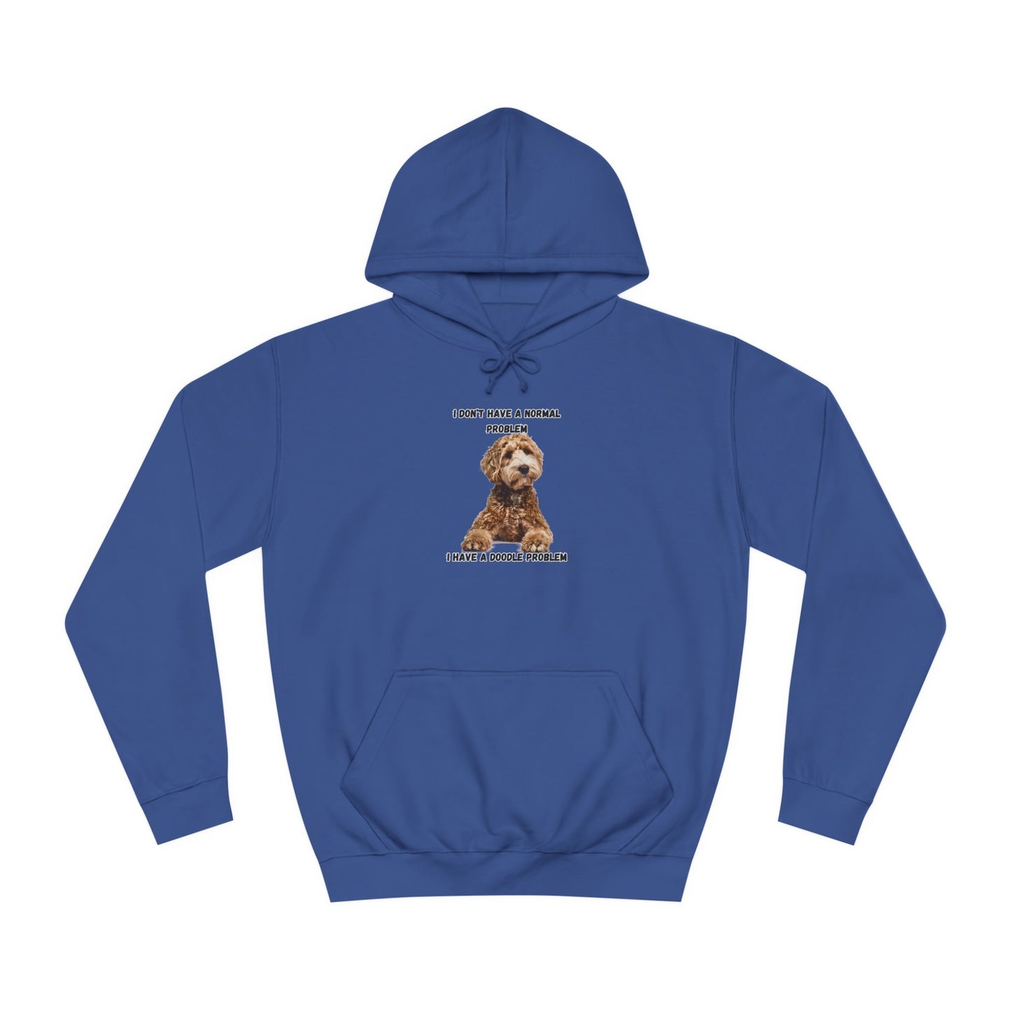 I have a Doodle Problem, Unisex College Hoodie