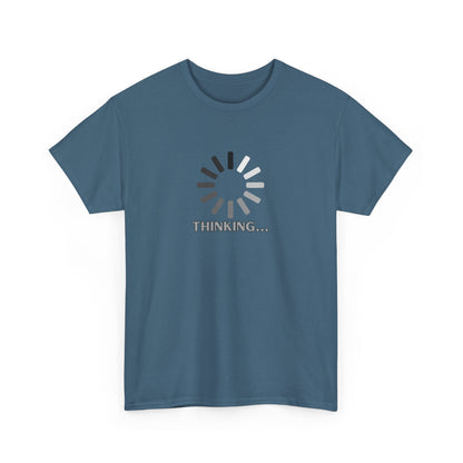 Thinking... Unisex Heavy Cotton Tee - Casual Stylish Graphic T-Shirt for Everyday Wear