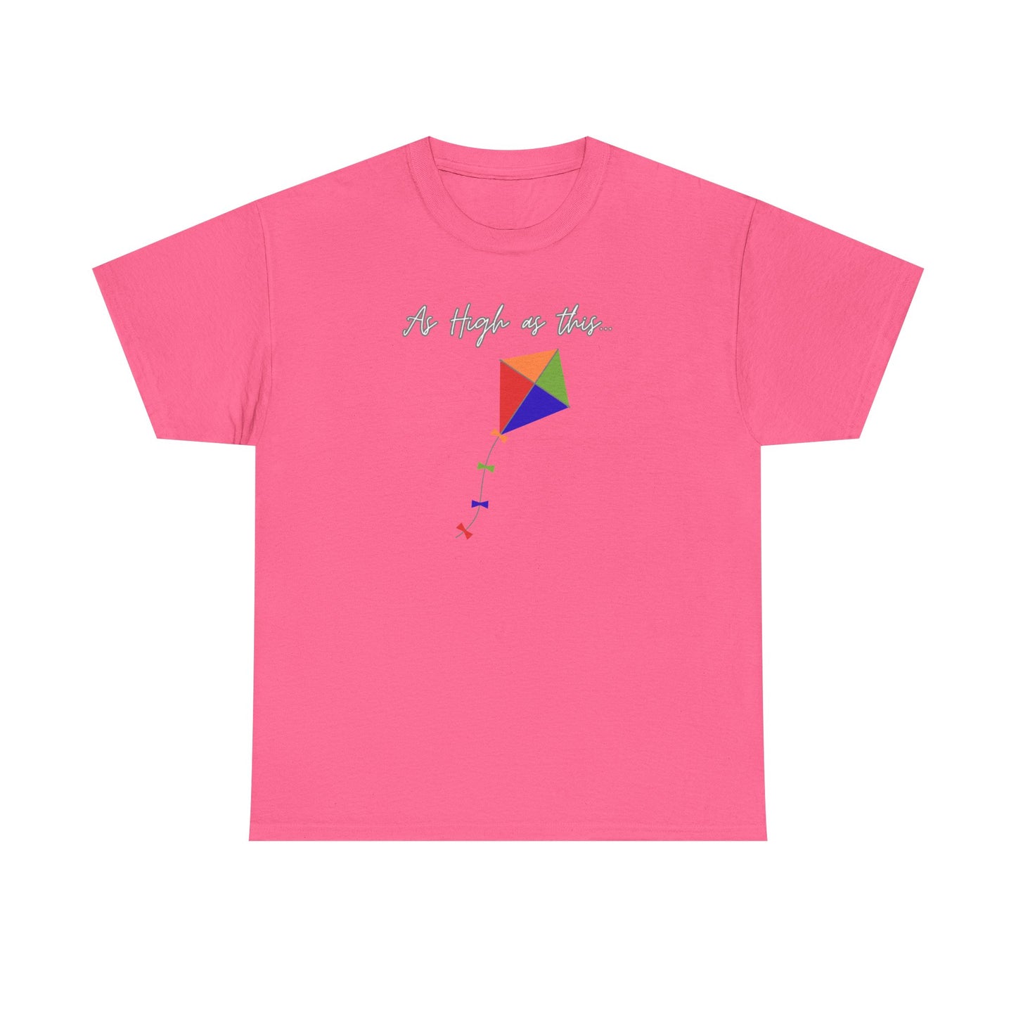 As High As This Unisex Heavy Cotton Tee - Inspirational Kite Design