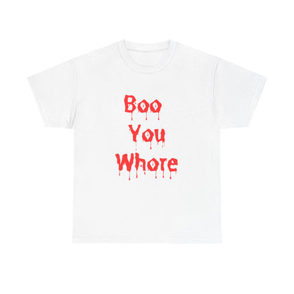 Spooky Humor Unisex Tee You Whore