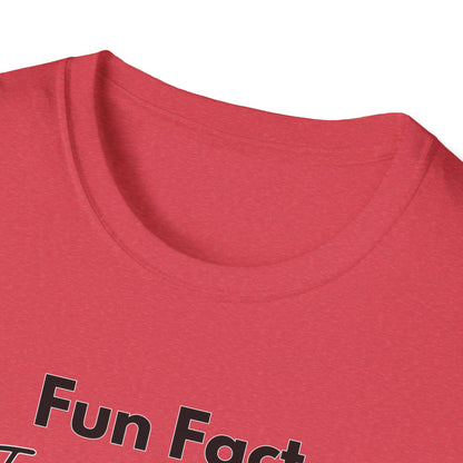 Fun Fact; Unisex Softstyle T-Shirt
