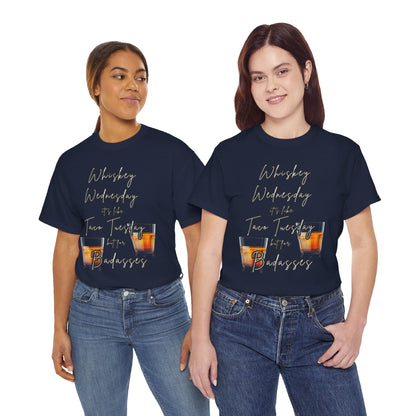 Whiskey Wednesday, Unisex Heavy Cotton Tee