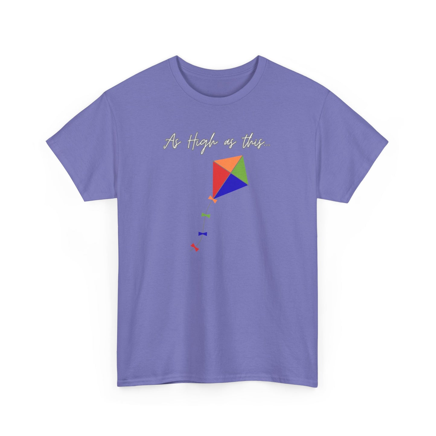 As High As This Unisex Heavy Cotton Tee - Inspirational Kite Design