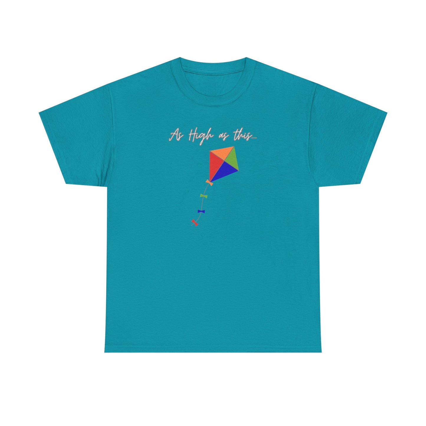As High As This Unisex Heavy Cotton Tee - Inspirational Kite Design