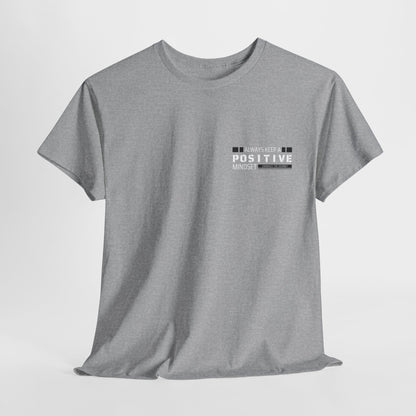 Positive Mindset Unisex Heavy Cotton Tee - Inspiring Daily Wear