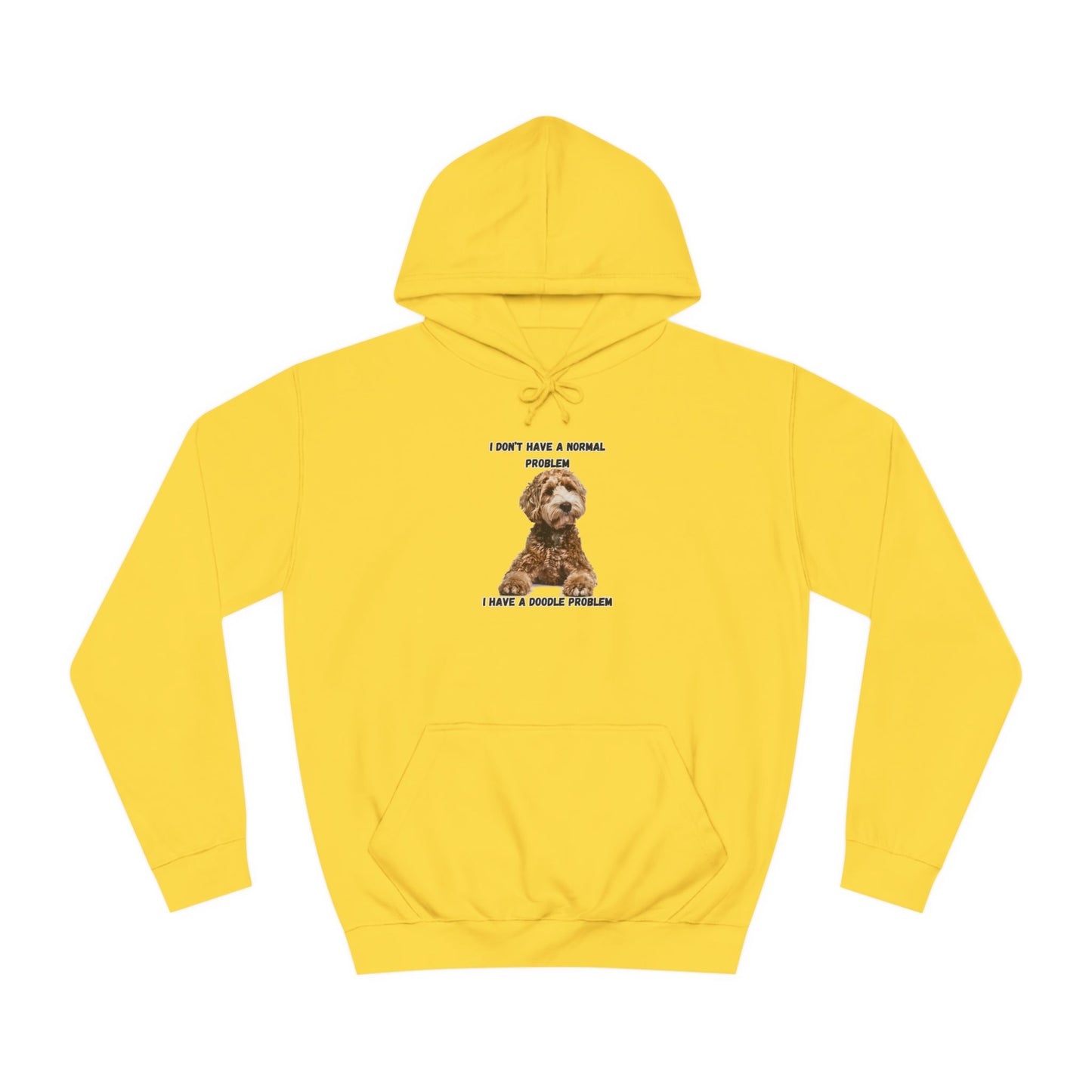 I have a Doodle Problem, Unisex College Hoodie
