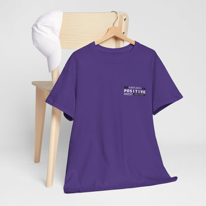 Positive Mindset Unisex Heavy Cotton Tee - Inspiring Daily Wear