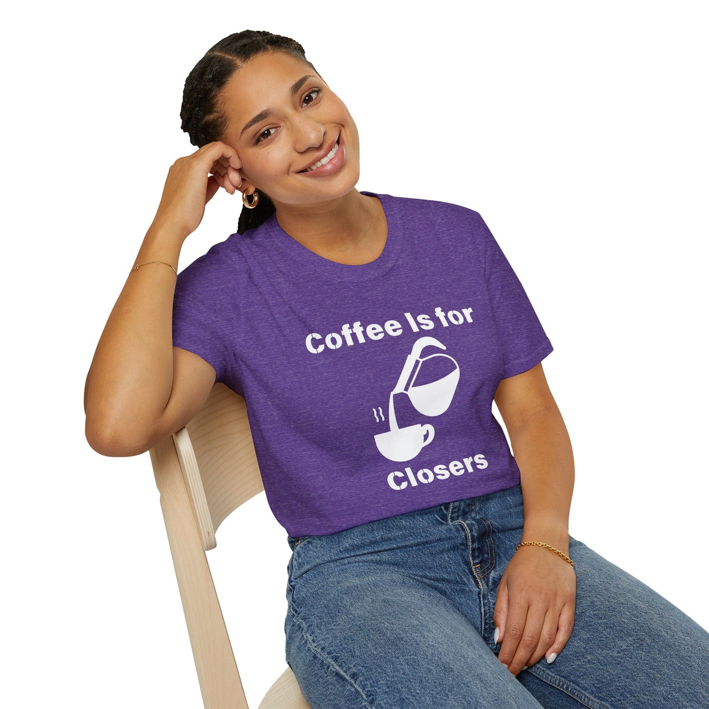 Coffee Is for Closers Unisex Softstyle T-Shirt - Perfect Gift for Coffee Lovers & Ambitious Professionals