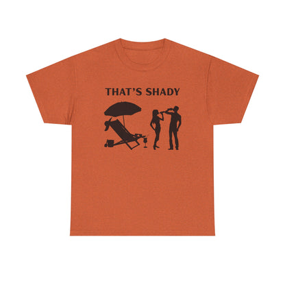Funny Summer Tee, That's Shady Quote T-Shirt, Beach Dad Gift, Pool Party Outfits, Vacation Humor Tee, Unisex Cotton Shirt