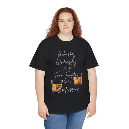 Whiskey Wednesday, Unisex Heavy Cotton Tee