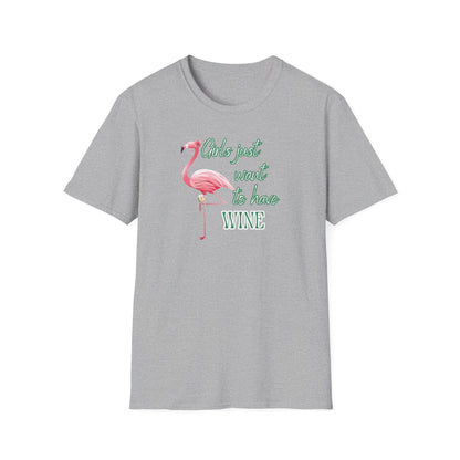 Girls just want to have wine, Unisex Softstyle T-Shirt