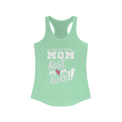 Mother's Day / World's Best Mom Racerback Tank - Perfect Gift for Mother's Day!