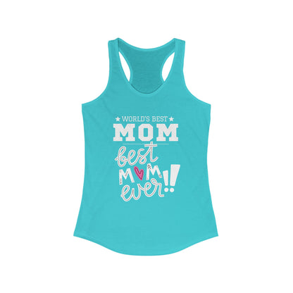 Mother's Day / World's Best Mom Racerback Tank - Perfect Gift for Mother's Day!