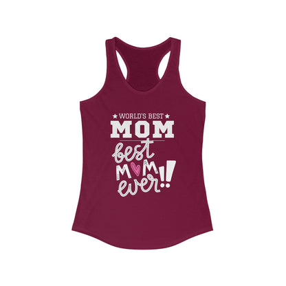 Mother's Day / World's Best Mom Racerback Tank - Perfect Gift for Mother's Day!