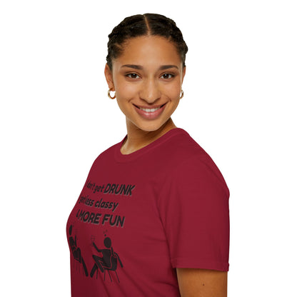 Less Classy More Fun, Unisex Softstyle T-Shirt