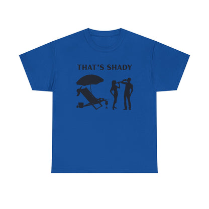 Funny Summer Tee, That's Shady Quote T-Shirt, Beach Dad Gift, Pool Party Outfits, Vacation Humor Tee, Unisex Cotton Shirt