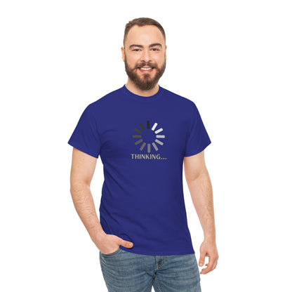 Thinking... Unisex Heavy Cotton Tee - Casual Stylish Graphic T-Shirt for Everyday Wear