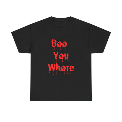 Spooky Humor Unisex Tee You Whore
