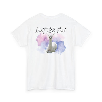 Funny Alpaca Tee, Unisex Cotton Shirt, Cute Animal Graphic Tee, Casual Wear, Gift for Animal Lovers, Birthday, Humor Apparel