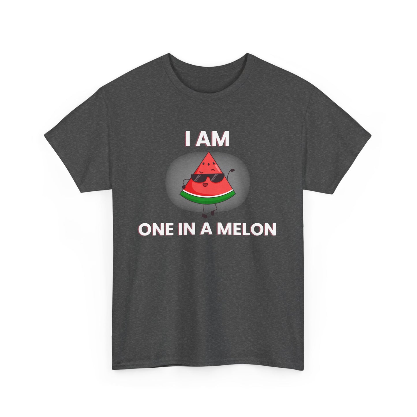 Funny Watermelon T-Shirt - I Am One in a Melon - Unisex Heavy Cotton Tee