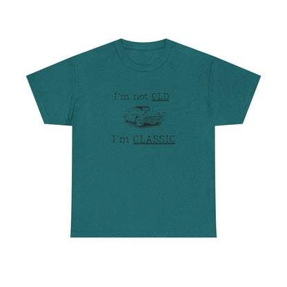 Vintage Car Classic Tee - "I'm Not OLD I'm CLASSIC" Unisex Heavy Cotton T-Shirt