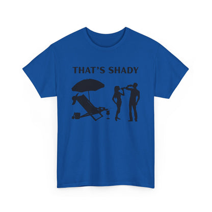 Funny Summer Tee, That's Shady Quote T-Shirt, Beach Dad Gift, Pool Party Outfits, Vacation Humor Tee, Unisex Cotton Shirt