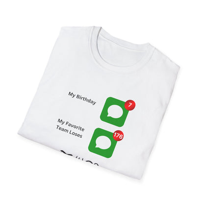 Team Loses, Unisex Softstyle T-Shirt
