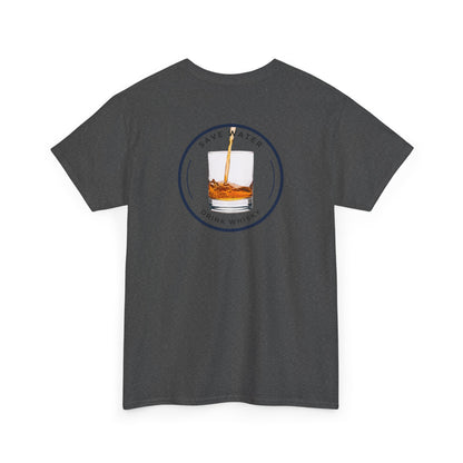 Save Water Drink Whisky