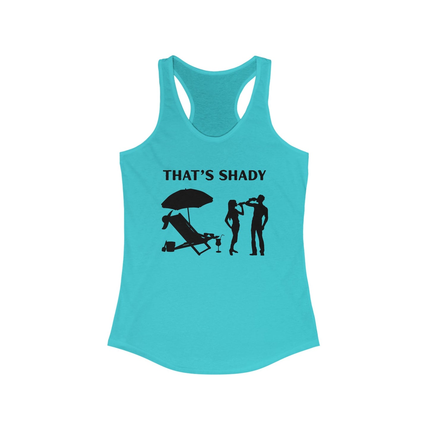 Funny Women's Racerback Tank Top - "That's Shady" Summer Tee
