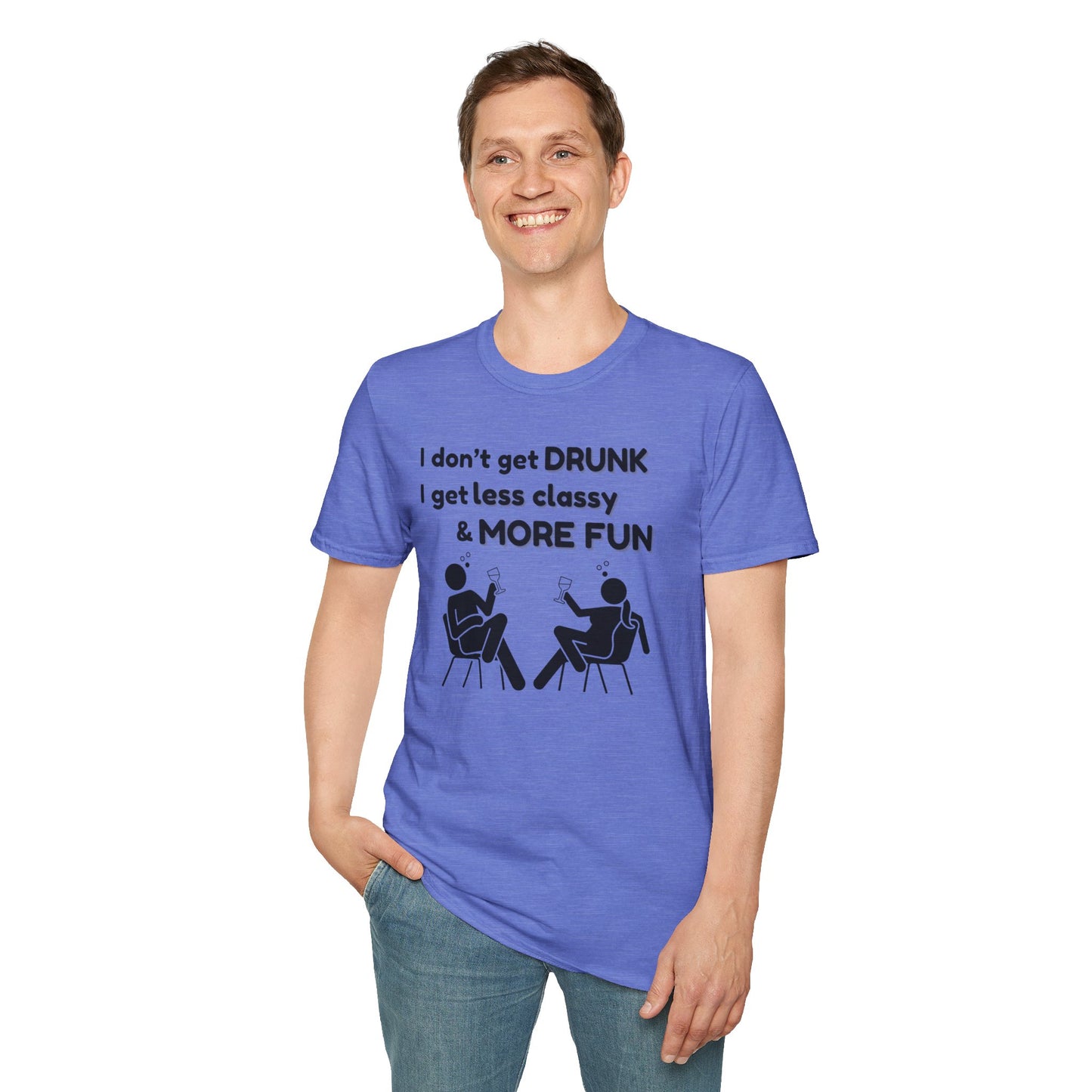Less Classy More Fun, Unisex Softstyle T-Shirt