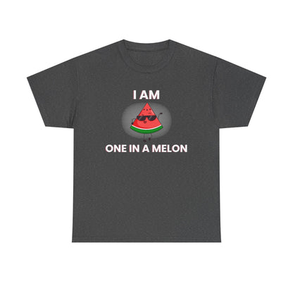 Funny Watermelon T-Shirt - I Am One in a Melon - Unisex Heavy Cotton Tee