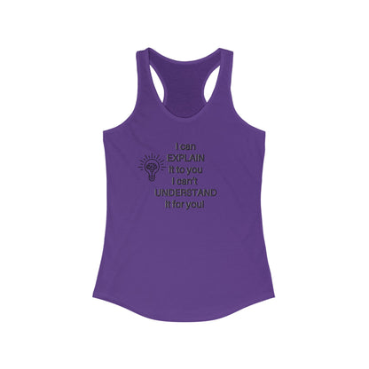 Racerback Tank - I Can Explain It Humor Design