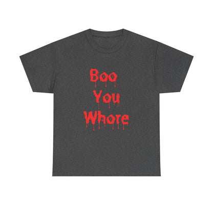 Spooky Humor Unisex Tee You Whore