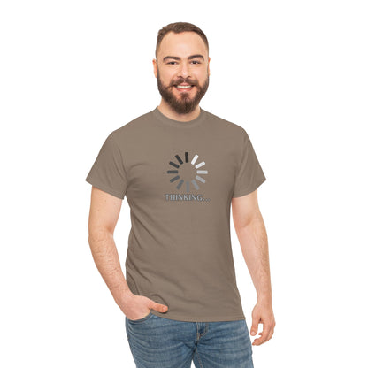 Thinking... Unisex Heavy Cotton Tee - Casual Stylish Graphic T-Shirt for Everyday Wear