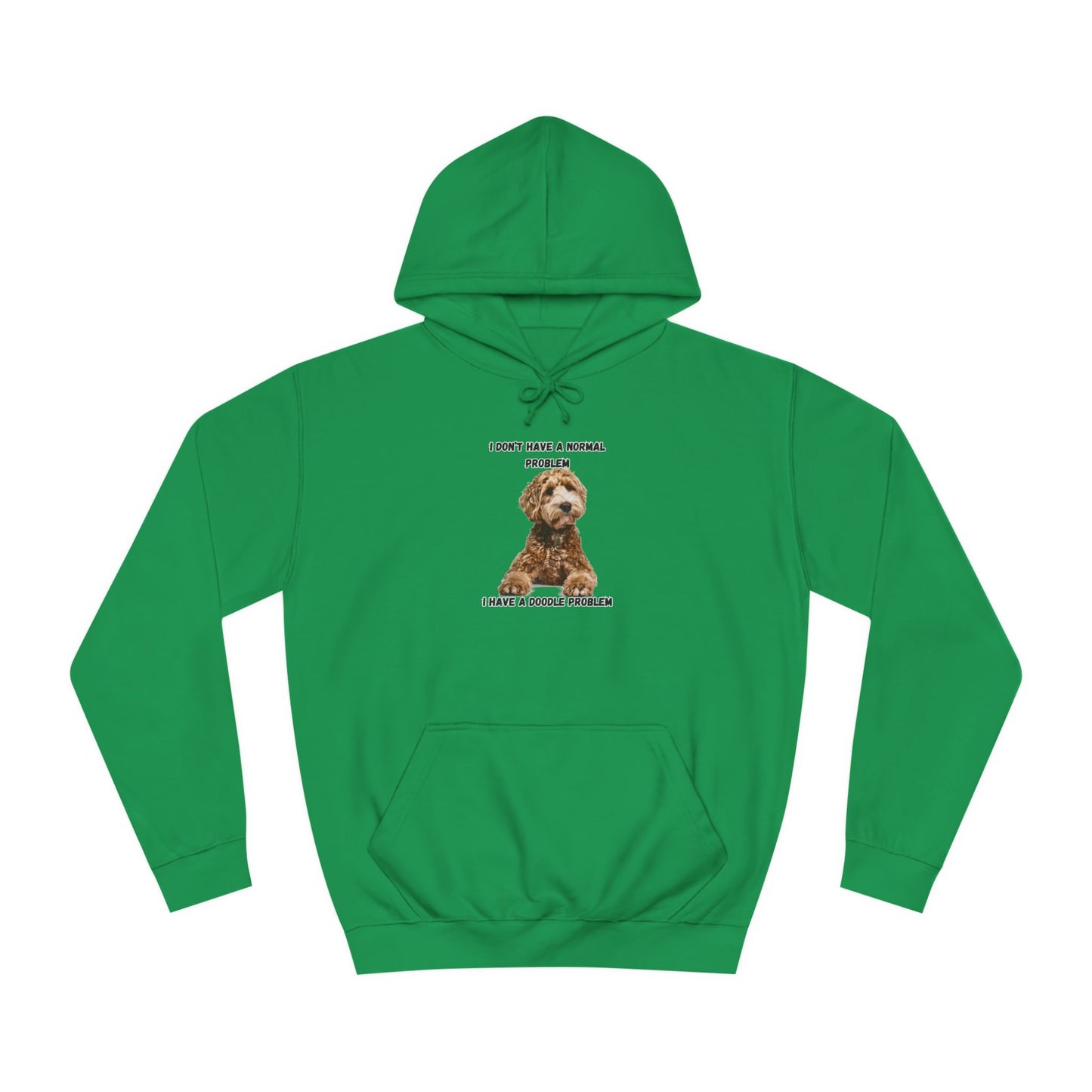 I have a Doodle Problem, Unisex College Hoodie
