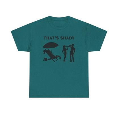 Funny Summer Tee, That's Shady Quote T-Shirt, Beach Dad Gift, Pool Party Outfits, Vacation Humor Tee, Unisex Cotton Shirt