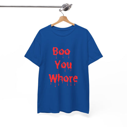 Spooky Humor Unisex Tee You Whore