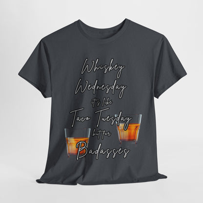 Whiskey Wednesday, Unisex Heavy Cotton Tee