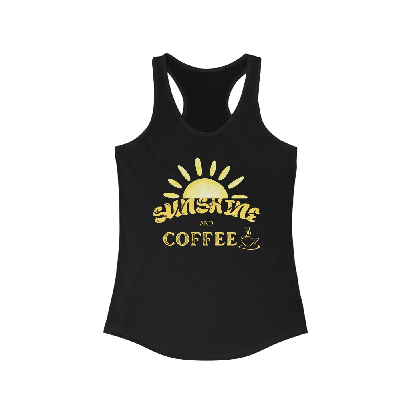 Sunshine and Coffee Women's Racerback Tank Top