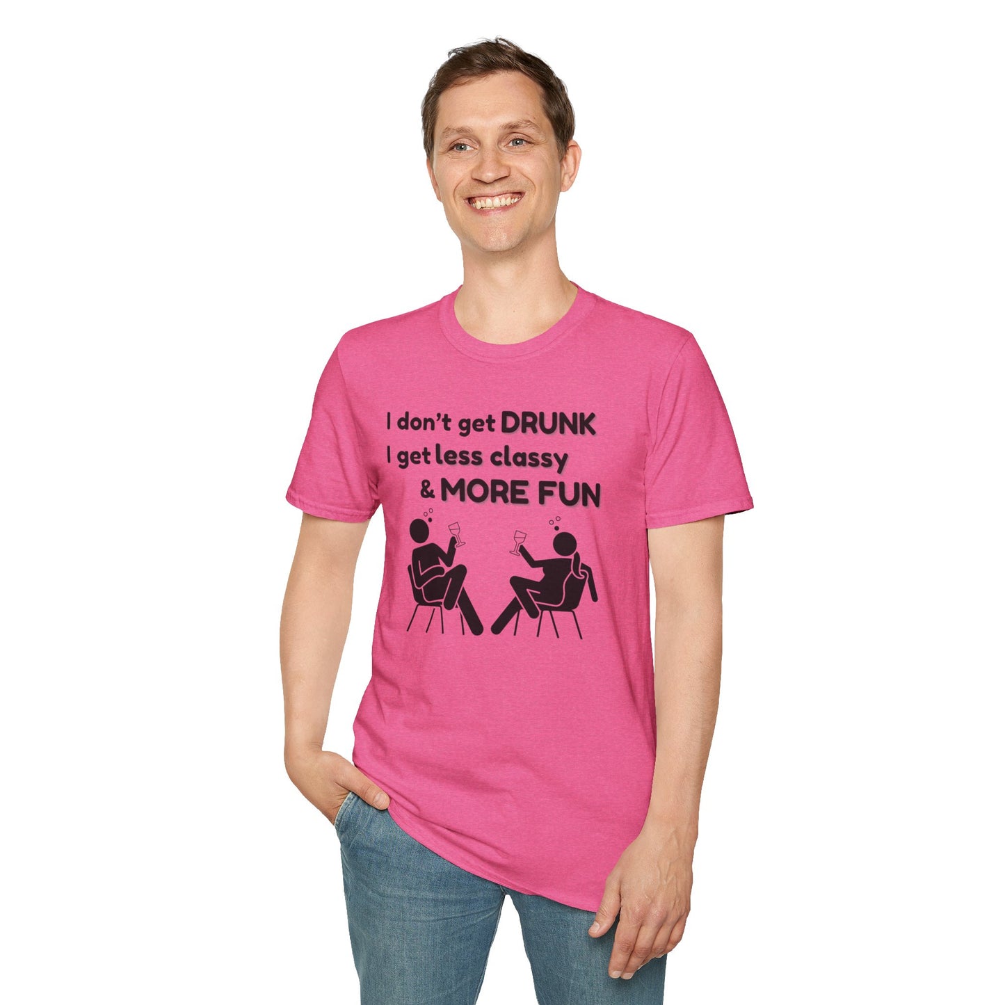 Less Classy More Fun, Unisex Softstyle T-Shirt