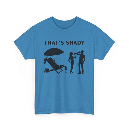 Funny Summer Tee, That's Shady Quote T-Shirt, Beach Dad Gift, Pool Party Outfits, Vacation Humor Tee, Unisex Cotton Shirt