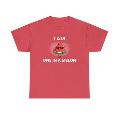 Funny Watermelon T-Shirt - I Am One in a Melon - Unisex Heavy Cotton Tee