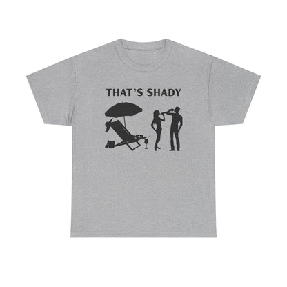 Funny Summer Tee, That's Shady Quote T-Shirt, Beach Dad Gift, Pool Party Outfits, Vacation Humor Tee, Unisex Cotton Shirt