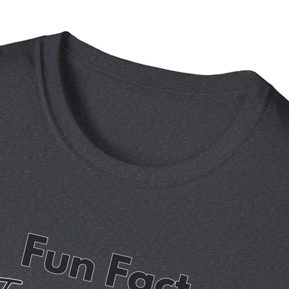 Fun Fact; Unisex Softstyle T-Shirt