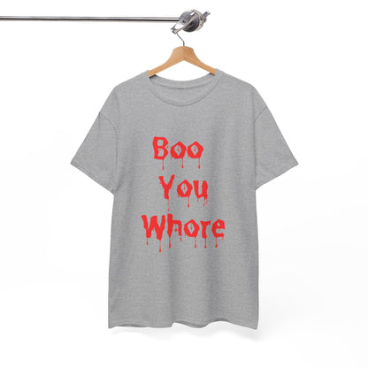 Spooky Humor Unisex Tee You Whore